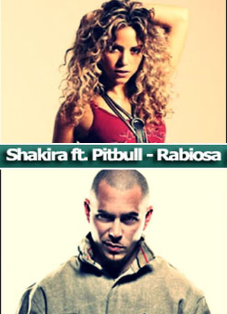 Shakira ft. Pitbull - Rabiosa 2011